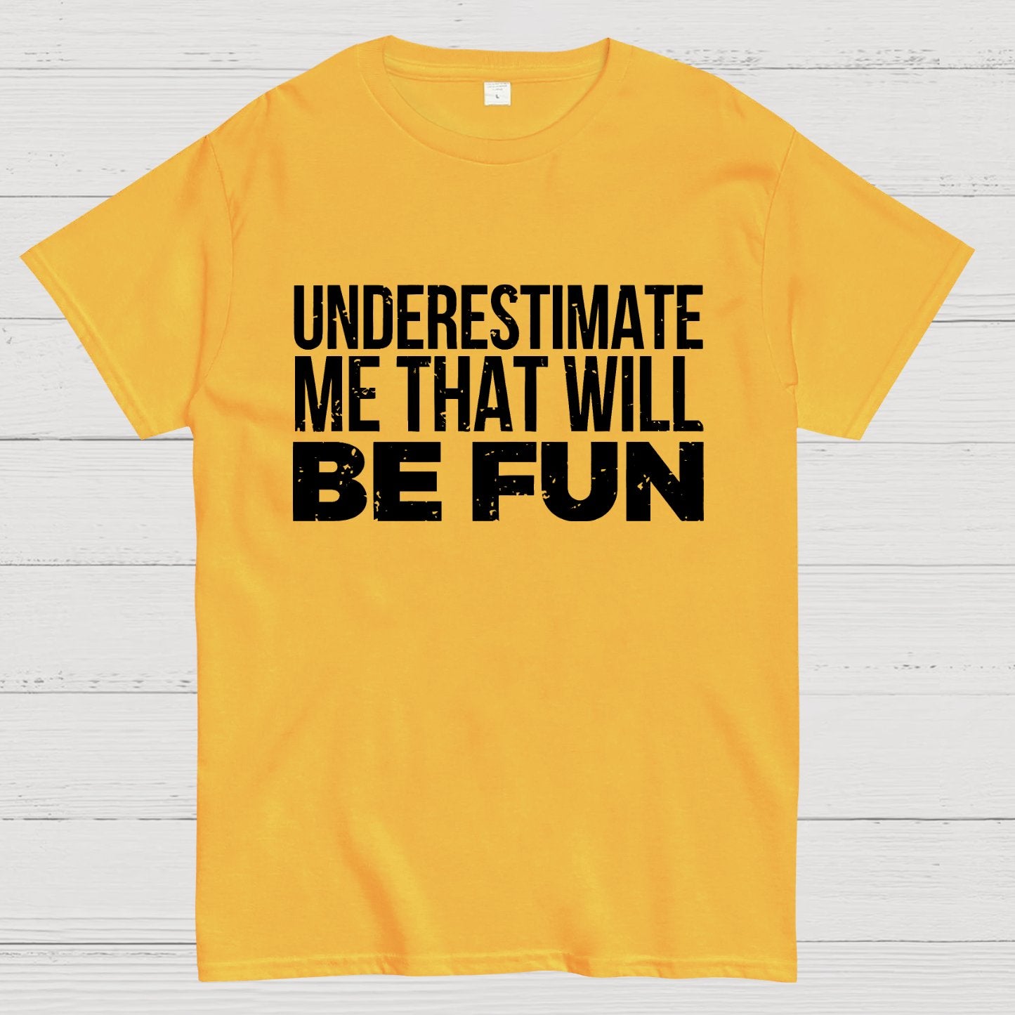 Understand Me That Will Be Fun Geek T-Shirt