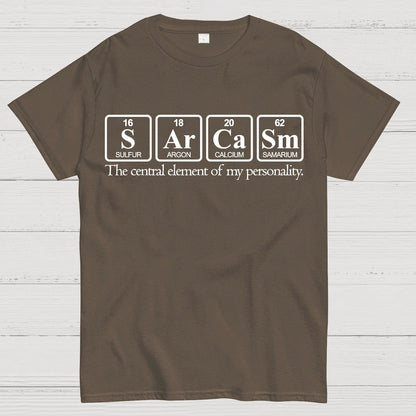 Sarcasm-The Central Element Of My Personality Geek T-Shirt