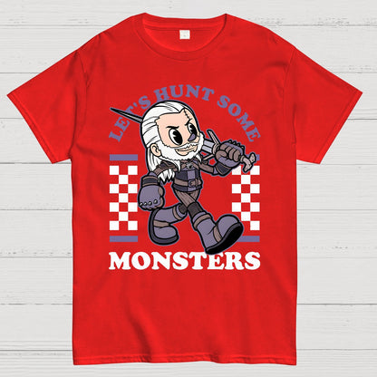 Hunt Some Monsters Geek T-Shirt