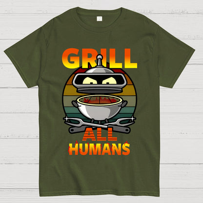 Grill All Humans Geek T-Shirt