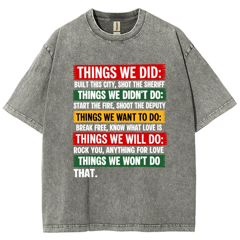 Things We Did Vintage Distressed T-shirt