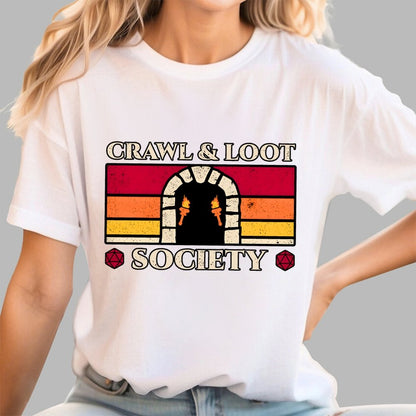 Crawl And Loot Society Dungeon Geek T-Shirt