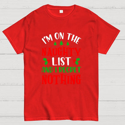 Naughty List And I Regret Nothing Geek T-Shirt