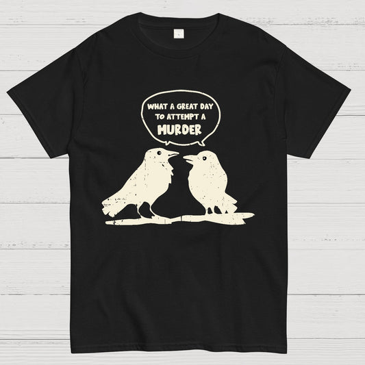 Attempted murder Geek T-Shirt