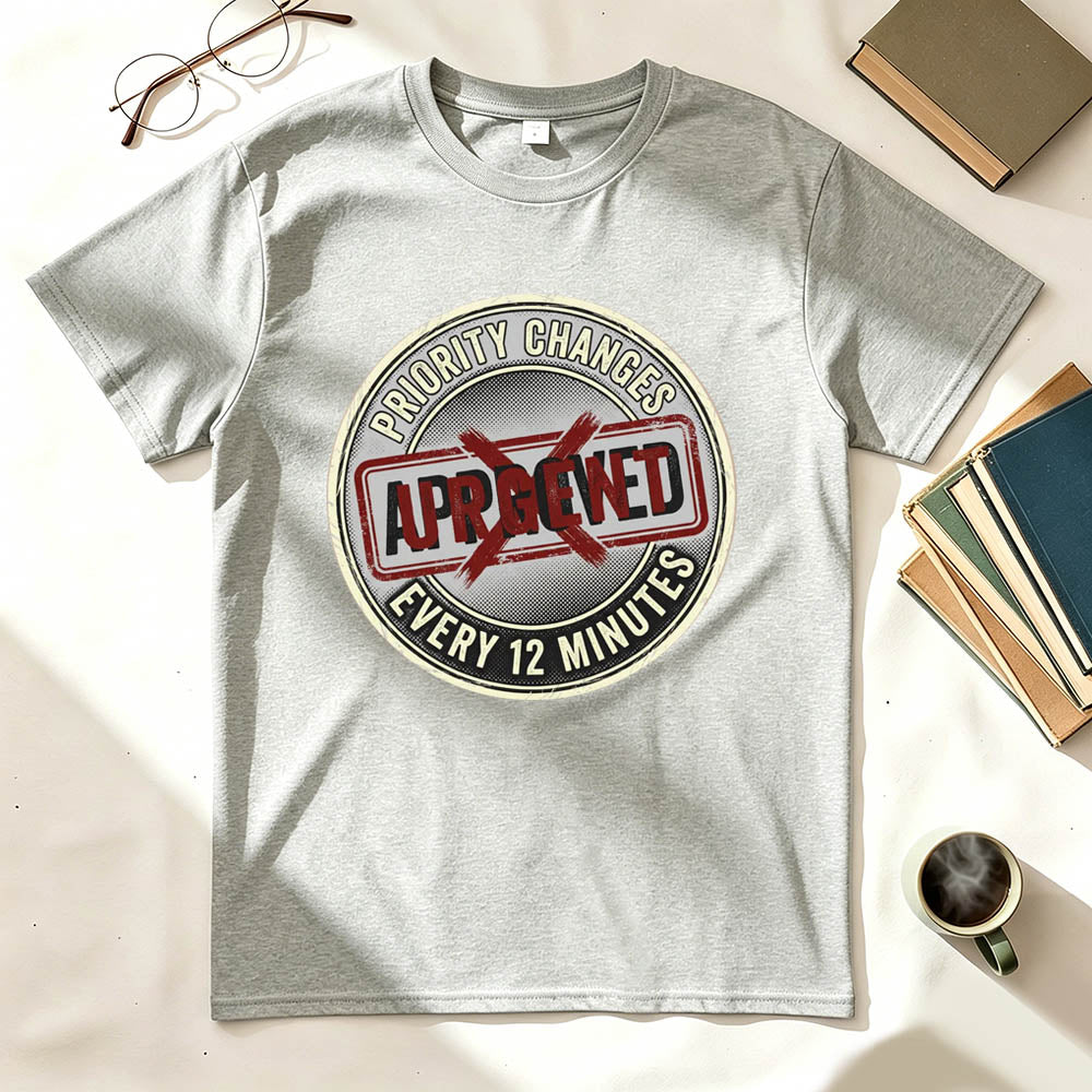 Changing Priority T-Shirt