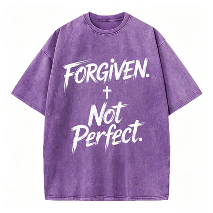 Forgiven Not Perfect Christian T-Shirt Vintage Washed Tee