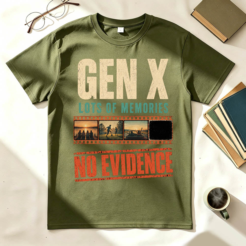 Gen X Lots of Memories No Evidence Funny Nostalgia Graphic T-Shirt