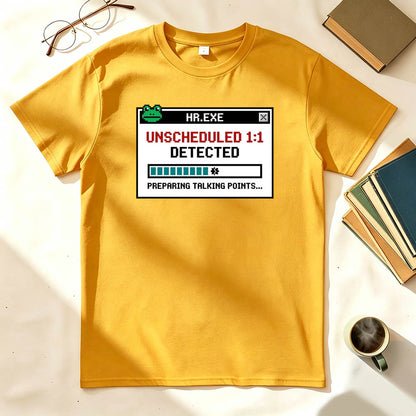 HR Unscheduled 1on1 T-Shirt