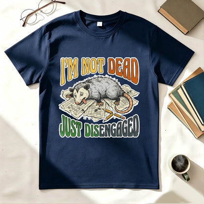 Just Disengaged T-Shirt