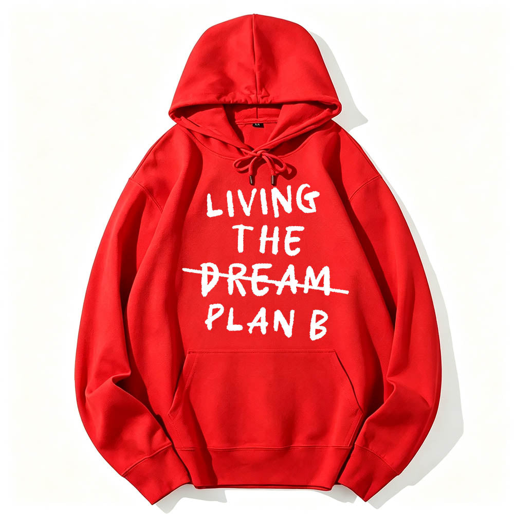 Living Plan B Cotton Hoodie