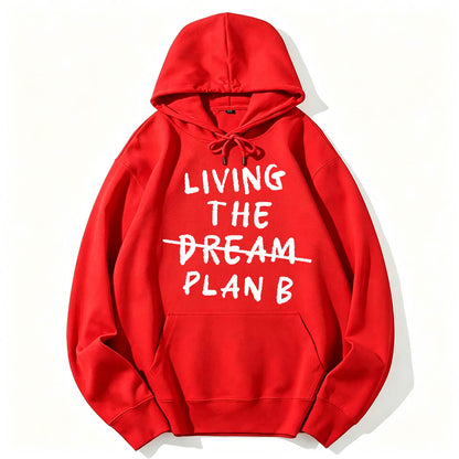 Living Plan B Cotton Hoodie
