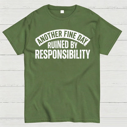 Another Fine Day T-Shirt