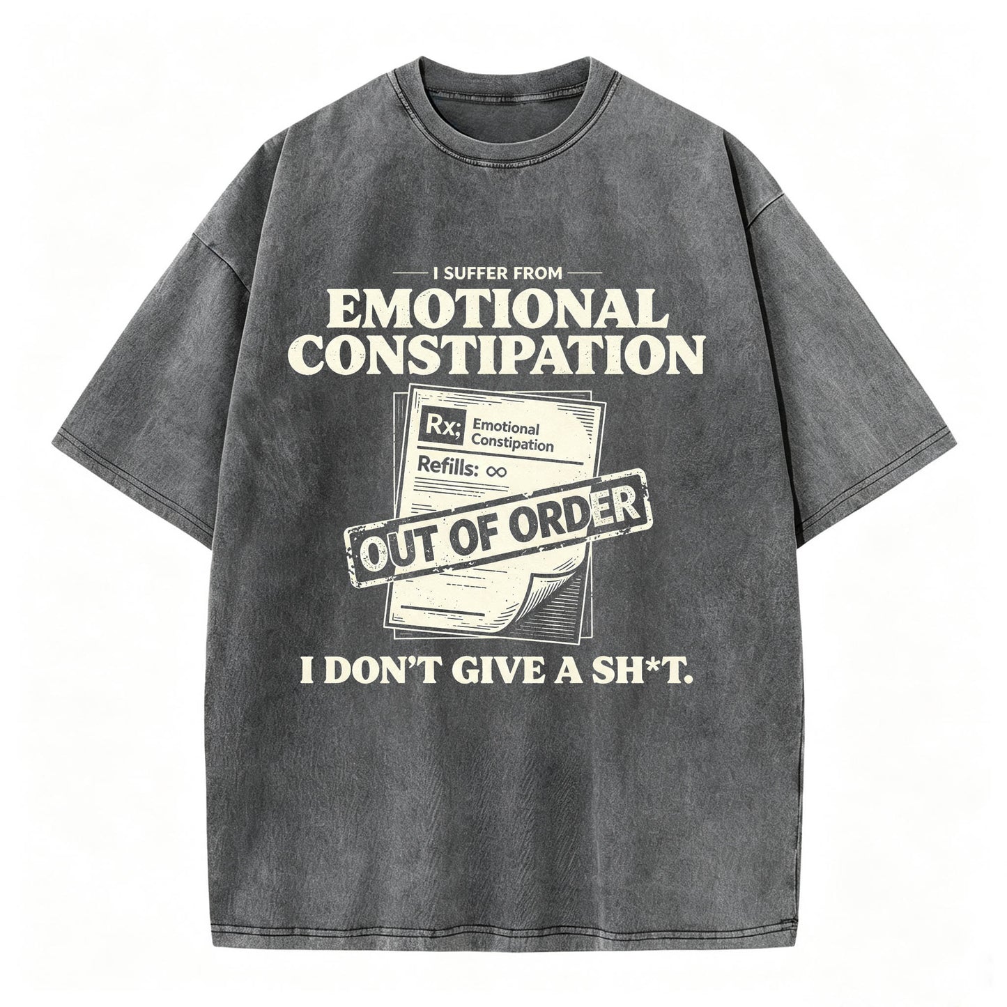 Emotional Constipation Vintage Washed Graphic Tee | Sarcastic Unisex T-Shirt