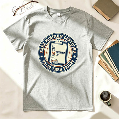 Bare Minimum Certified T-Shirt