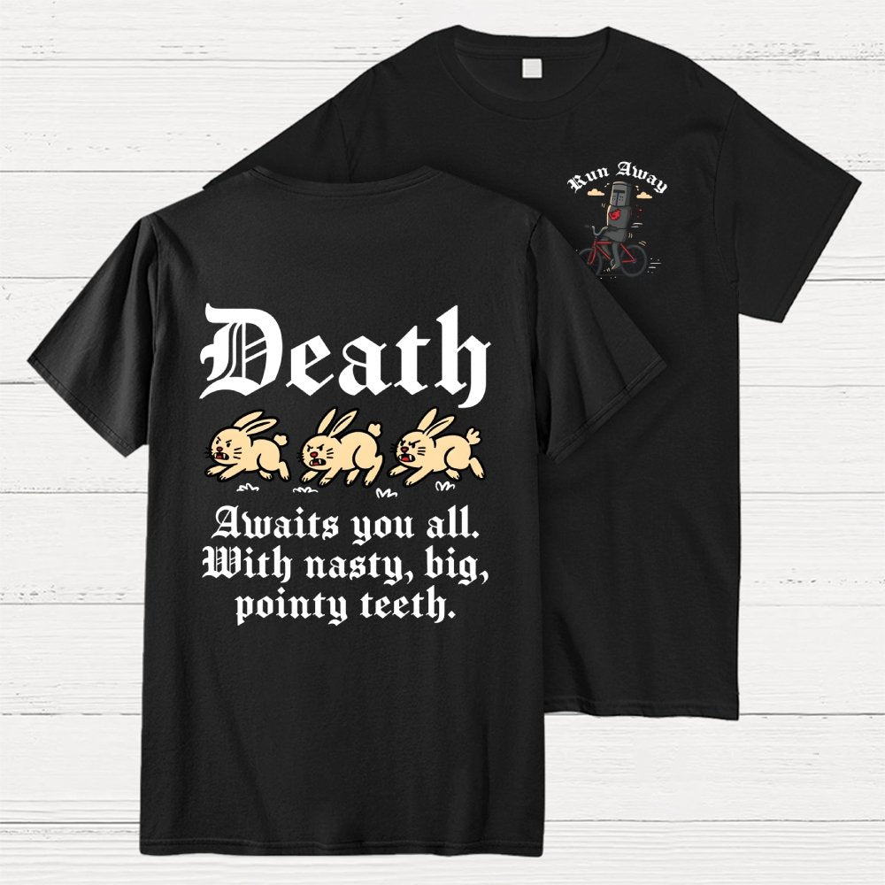 Run Away Front And Back Printing Geek T-Shirt