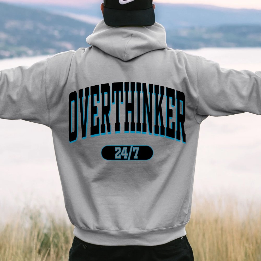 Overthinker All the time Printed Back Cotton Hoodie