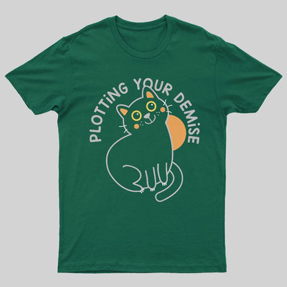 Plotting Your Demise Funny T-Shirt