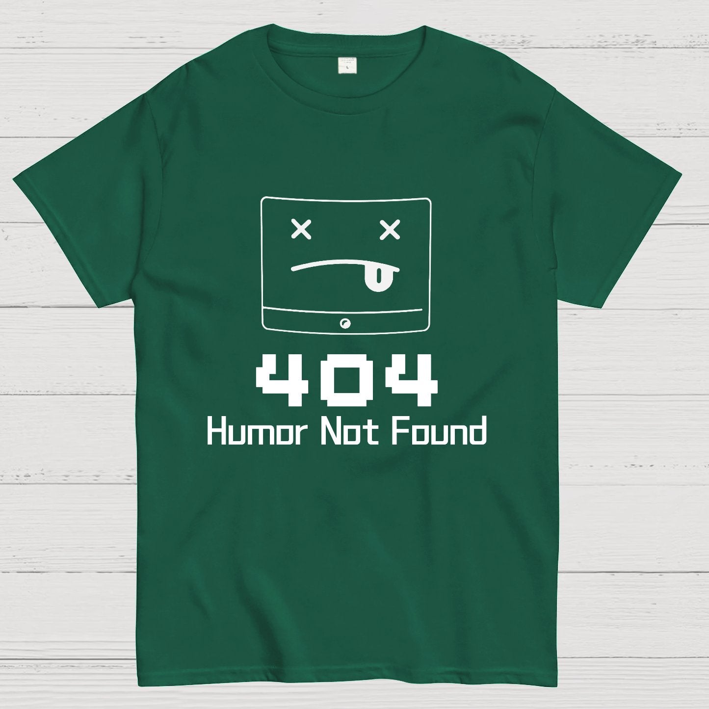 404 Humor Not Found Geeky T-Shirt
