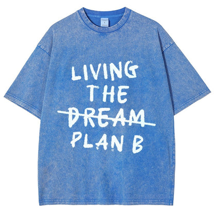 Living Plan B Vintage Distressed T-shirt