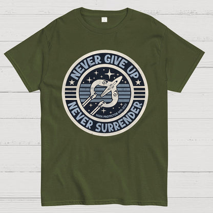 Never Give Up, Never Surrender! Geek T-Shirt