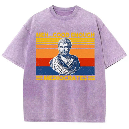 Meh Good Enough Mediocrates Vintage Distressed T-shirt