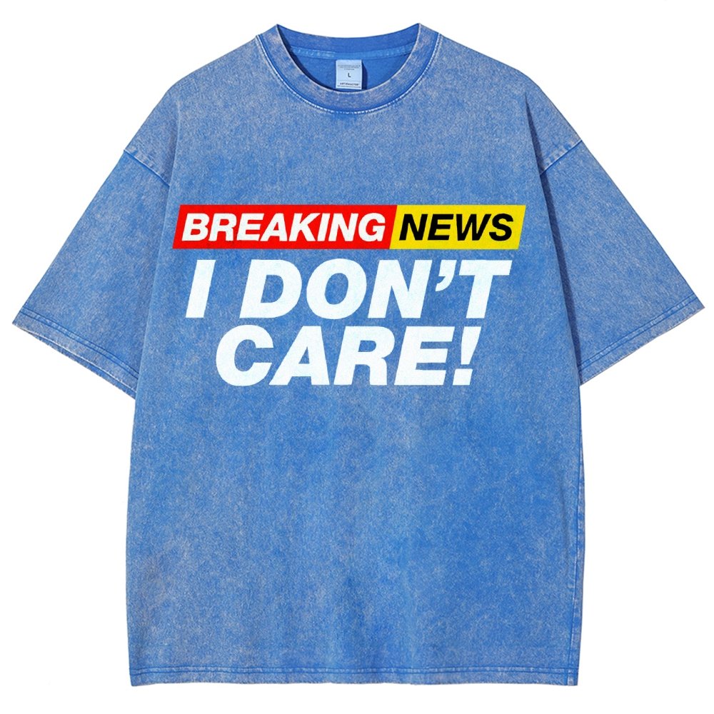 Breaking News  I Don't Care Vintage Distressed T-shirt
