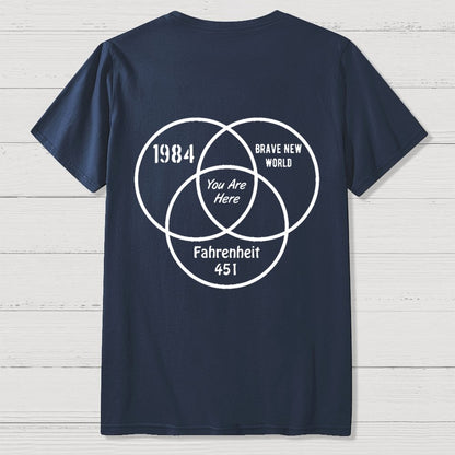 You Are Here Front And Back Printing Geek T-Shirt