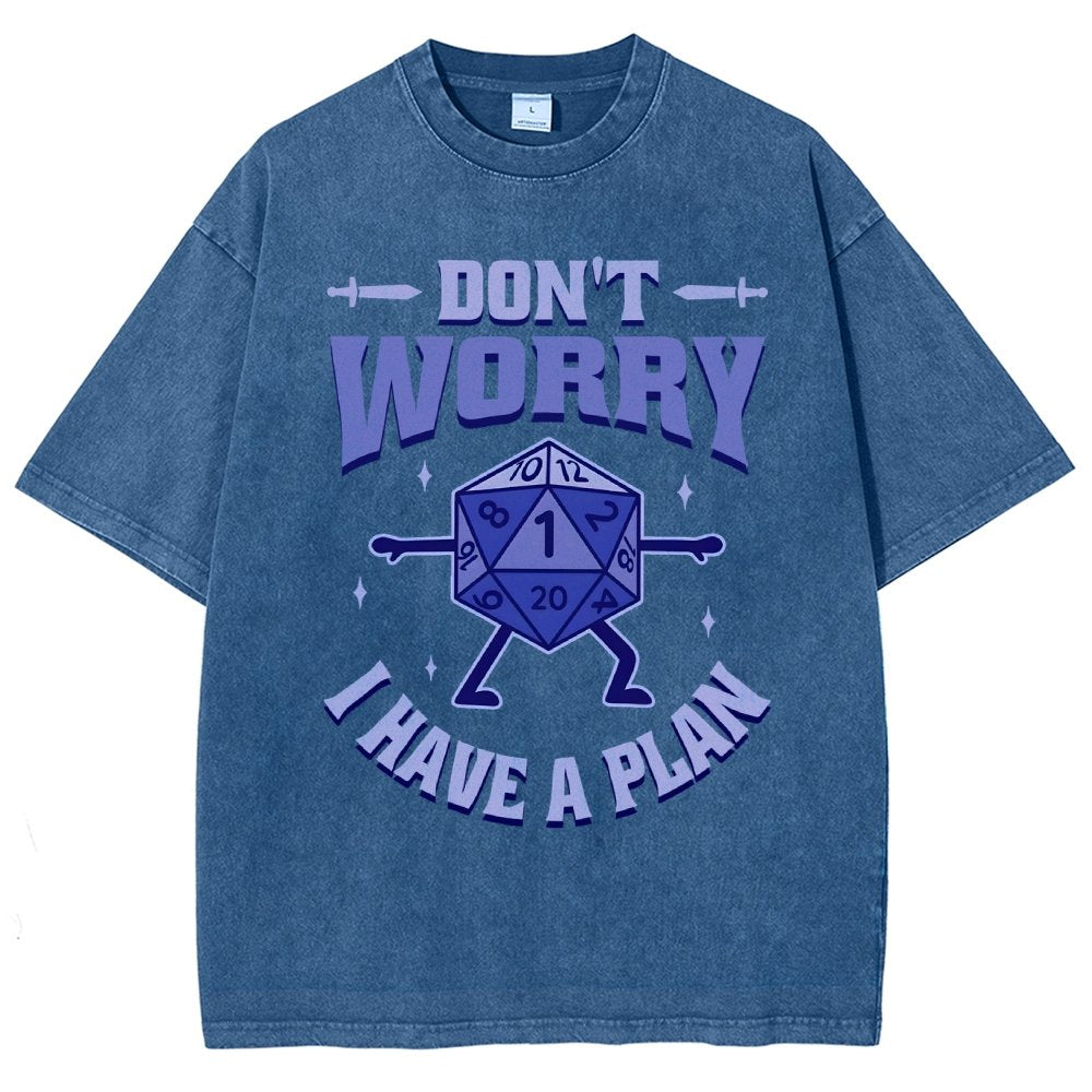 Don't Worry I Have A Plan Vintage Distressed T-shirt