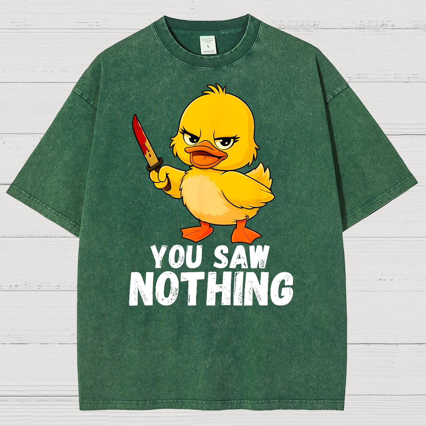 You Saw Nothing Vintage Distressed T-shirt