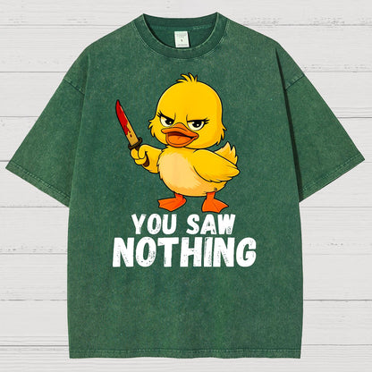 You Saw Nothing Vintage Distressed T-shirt