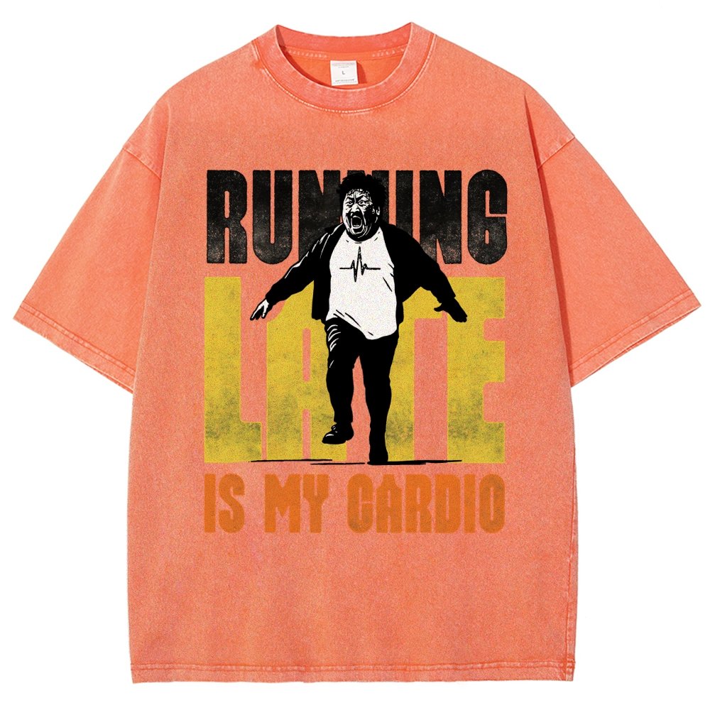 Running Late Is My Cardio Vintage Distressed T-shirt