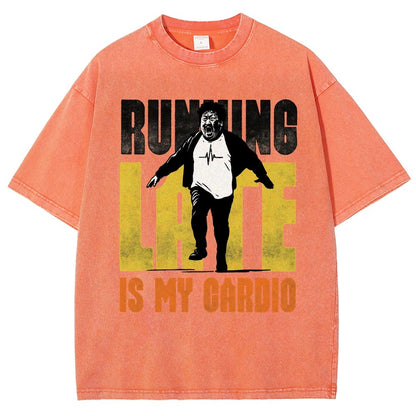 Running Late Is My Cardio Vintage Distressed T-shirt