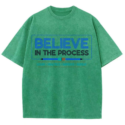 Believe in the Process Vintage Distressed T-shirt