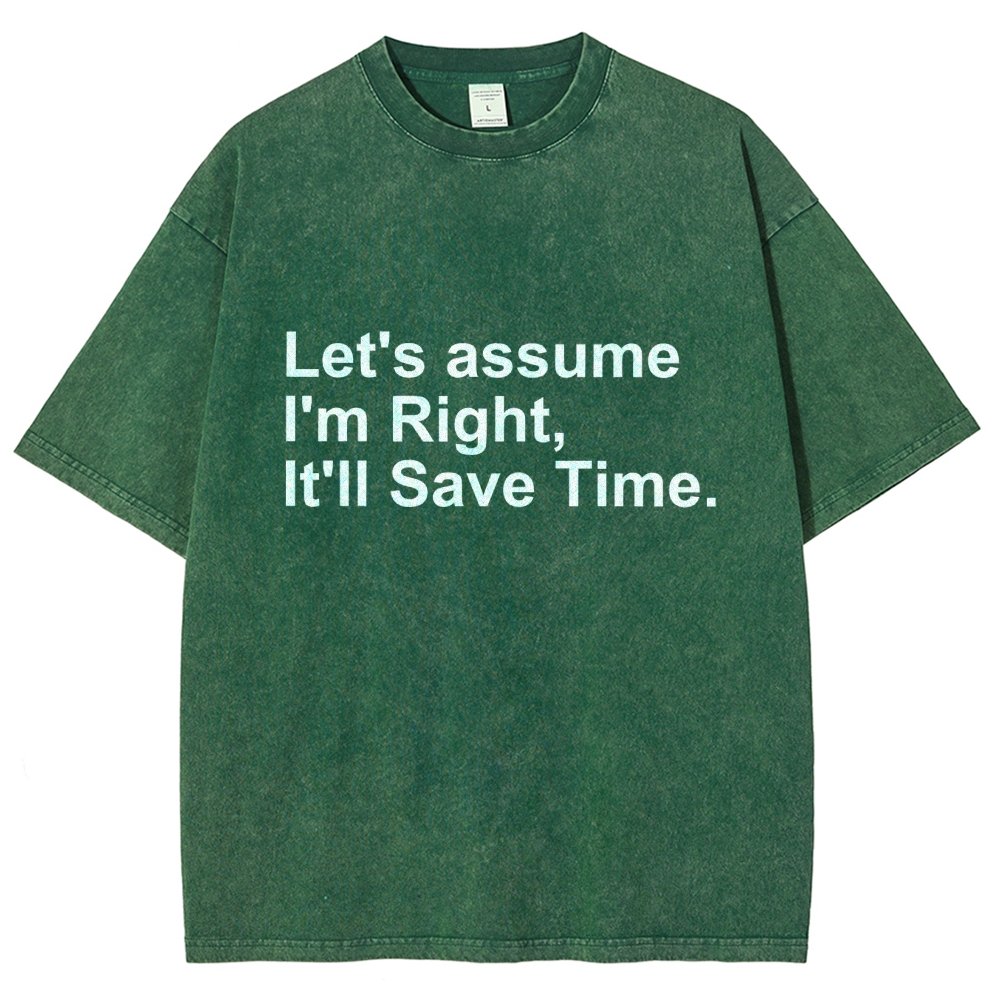 Let's Assume I Am Right Vintage Distressed T-shirt