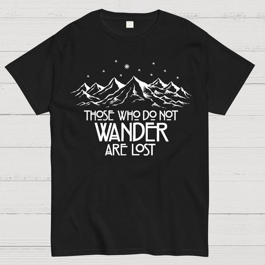 Those Who Do Not Wander Geek T-Shirt