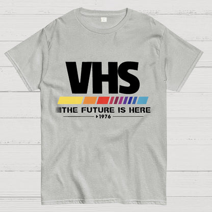 VHS - Video Homepage System The Future is Now Geeky T-Shirt