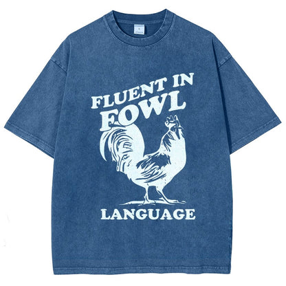 Chicken Turkey Fluent In Fowl Language Vintage Distressed T-shirt
