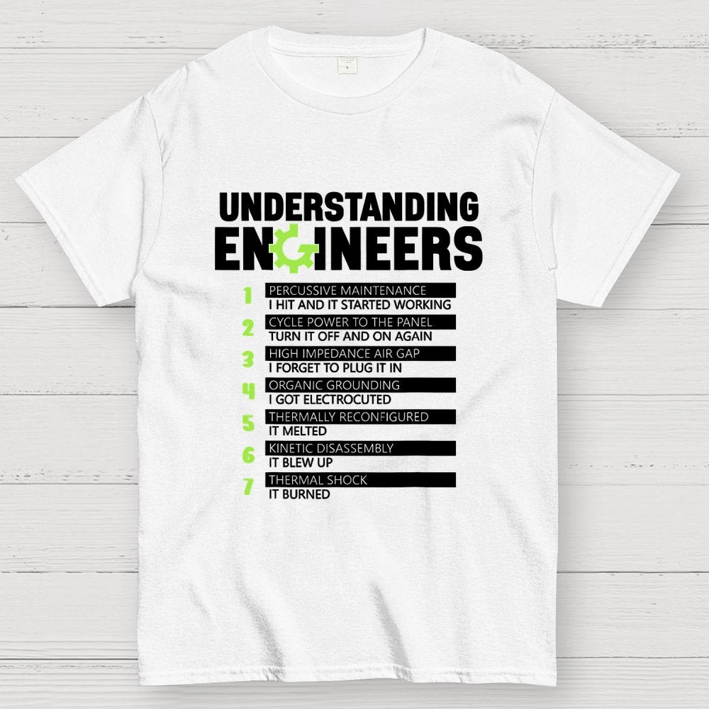 Understanding Engineers Geek T-Shirt