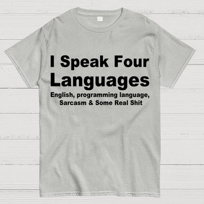 Speak Four Languages Geek T-Shirt