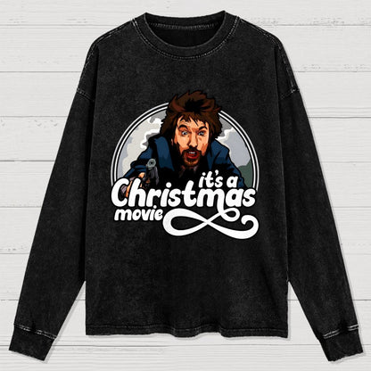 It‘s A Christmas Movie Washed Long Sleeve Tee