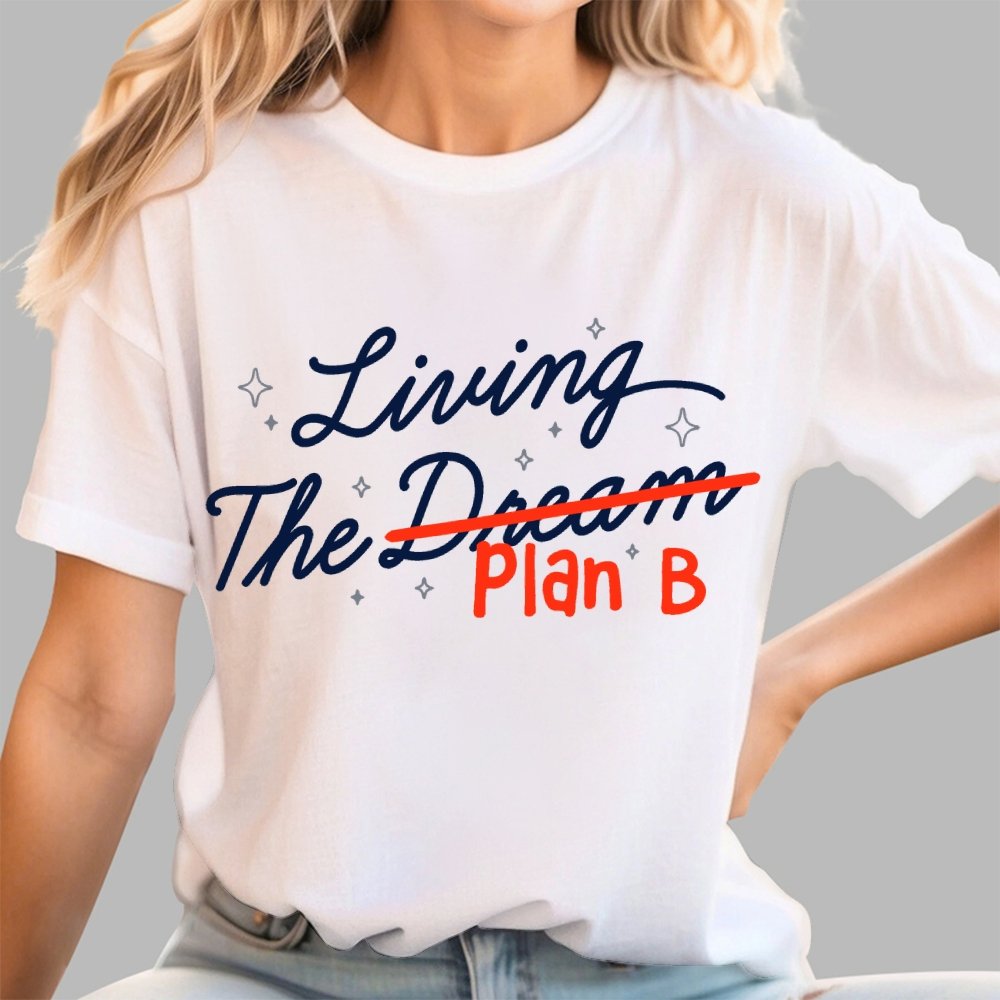 Living The Backup Plan Geek T-Shirt