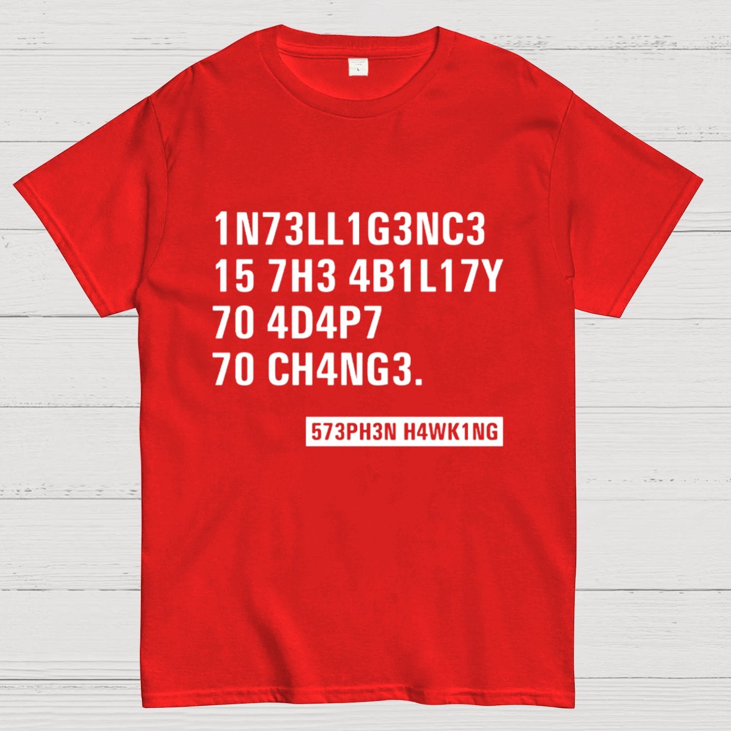 Intelligence - Famous Physicist Science Geeky T-Shirt