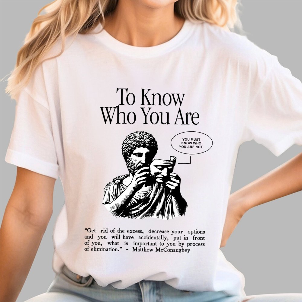 To Know Who You Are Geek T-Shirt