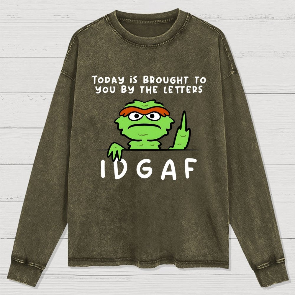 IDGAF Washed Long Sleeve Tee