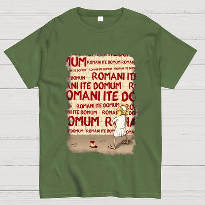 Romani Ite Domum Geek T-Shirt