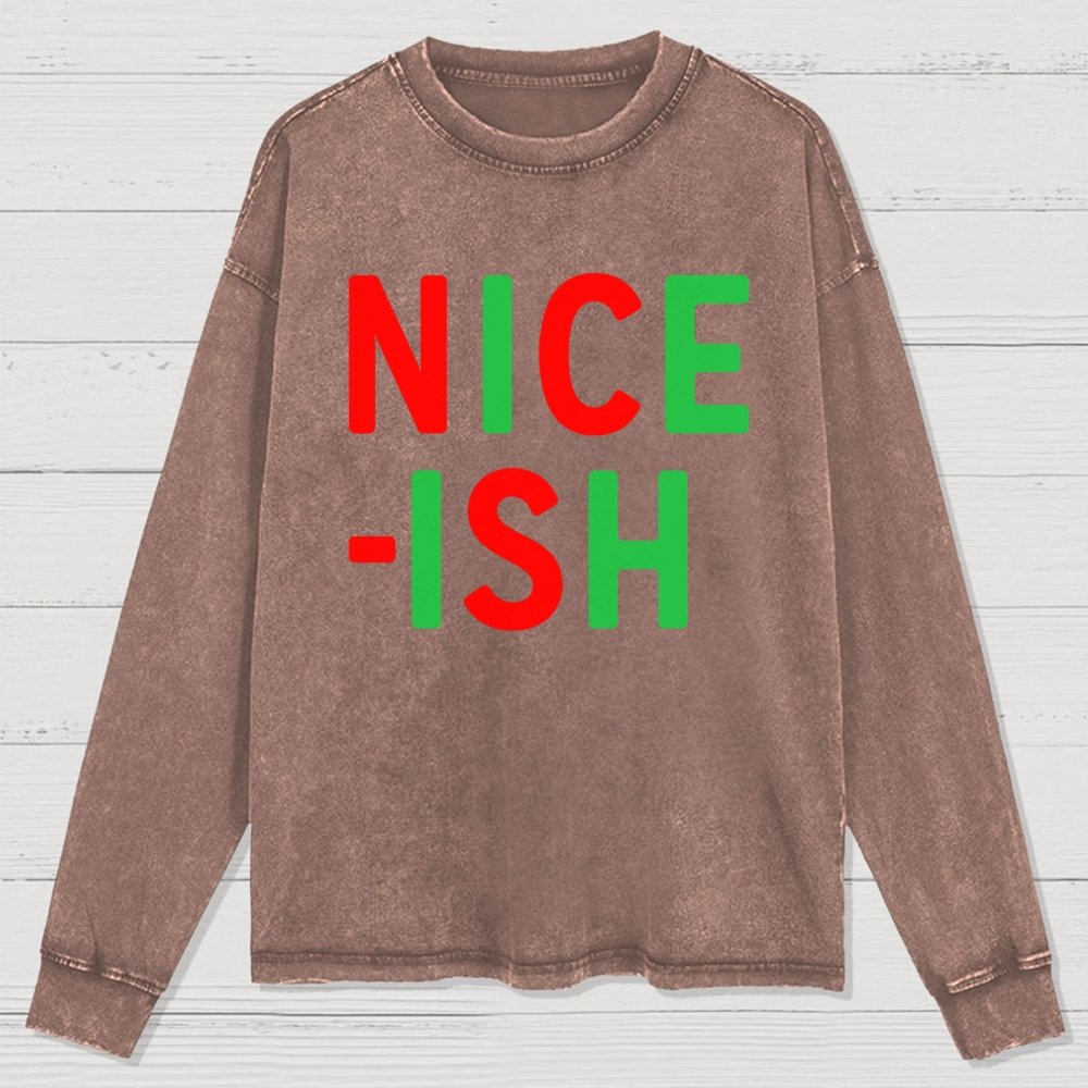 Nice-ish Washed Long Sleeve Tee