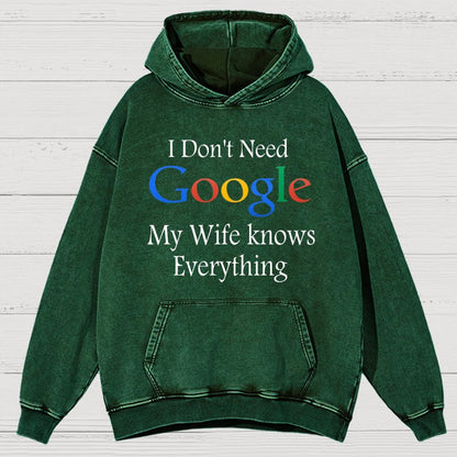 I Don't Need Google My Wife Knows Everything Funny Vintage Distressed Vintage Distressed Hoodie