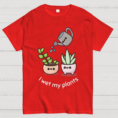 Wet My Plants Unisex Geek T-Shirt