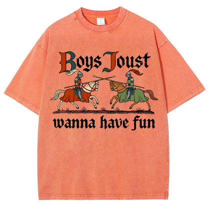 Boys Joust Wanna Have Fun Vintage Distressed T-shirt