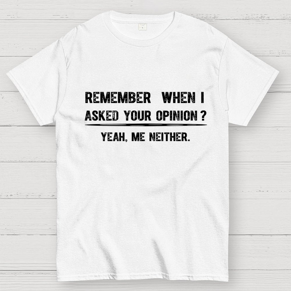 Funny Saying Sarcasm Quotes Geek T-Shirt
